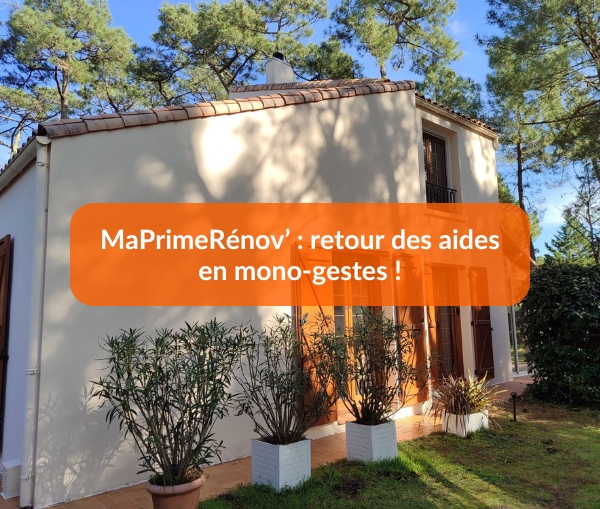MaPrimeRénov' retour des aides en mono-gestes